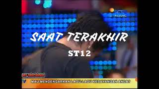 Download lagu st12 - saat terakhir (live) mp3 Download lagu st12 - saat terakhir (live) mp3