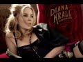 Diana Krall - Boulevard Of Broken Dreams