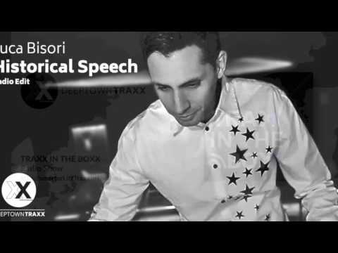 Luca Bisori - Historical Speech (Radio Edit)