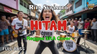 Download lagu Rita Sugiarto - Hitam (Reggae Cover) || Full Bass mp3