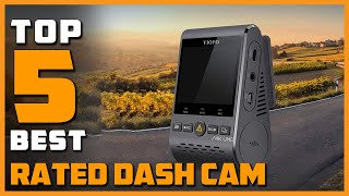 Best Rated Dash Cam for 2023 [Top 6 Rated Dash Cam Reviews]