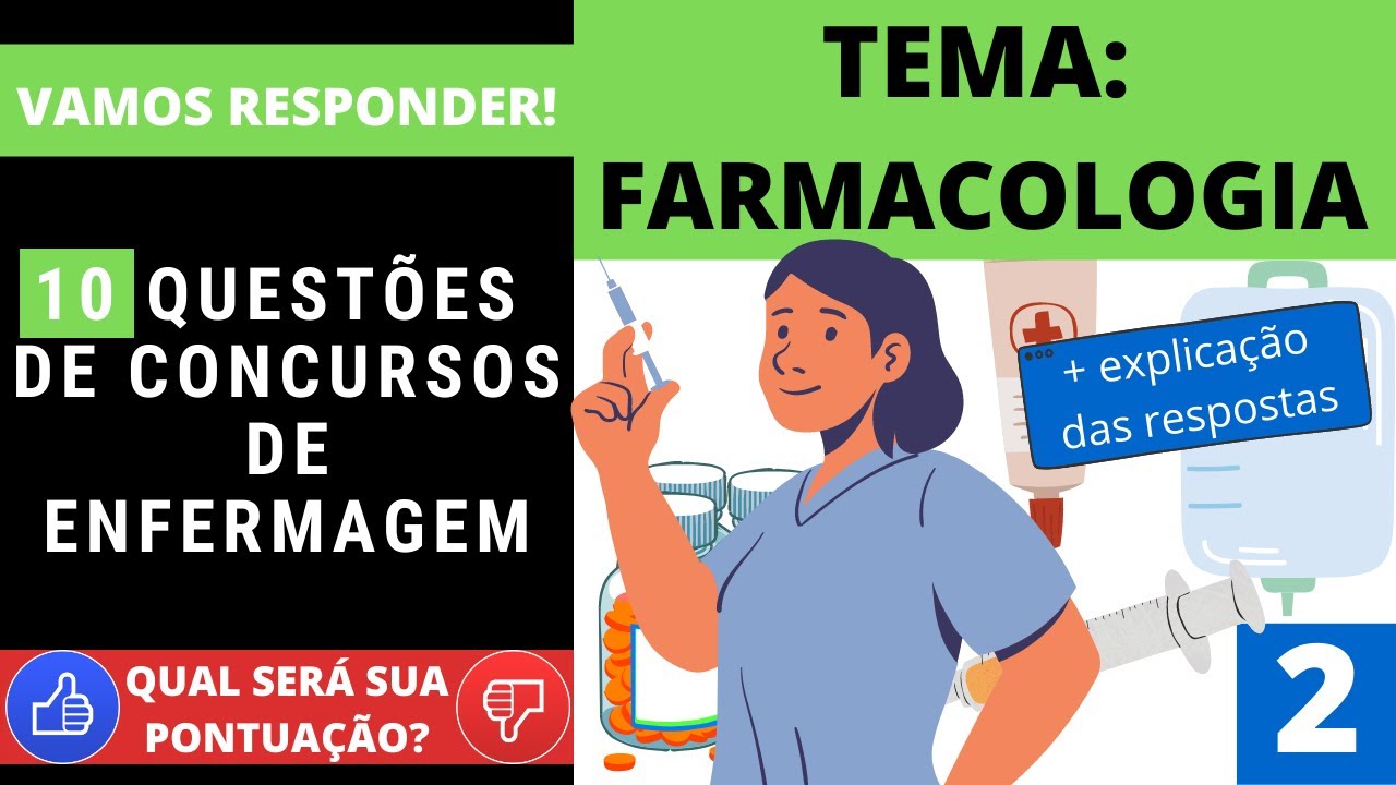 MINI SIMULADO DE FARMACOLOGIA | QUESTÕES DE CONCURSOS + EXPLICAÇÃO