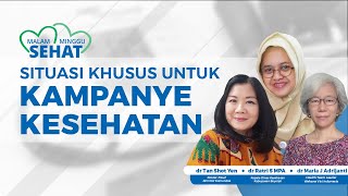 Perlu Situasi Khusus untuk Digunakan Kampanye Kesehatan yang Cepat Diterima Masyartakat