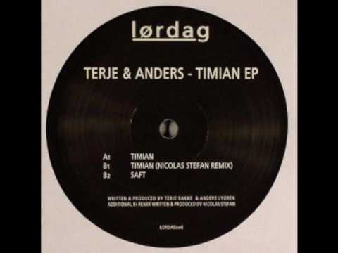 terje & anders - timian ( nicolas stephan remix )