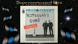 CHAD  JEREMY yesterdays gone Side Two