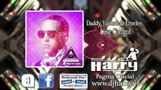 Daddy Yankee Ft Emelee - Lose Control