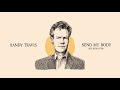 Randy Travis - Send My Body (2021 Remaster)