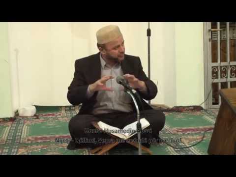 Nijeti Qëllimi, Vepra më e rëndë për njeriun! Hoxhë Husamedi