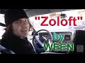 Zoloft by Ween (HQ)