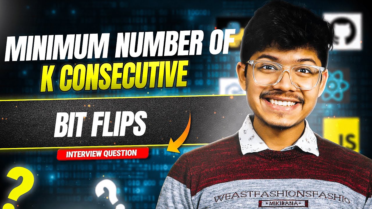 995, 3191, 3192 Minimum Number of K Consecutive Bit Flips | Bit Manipulation | Sliding Wind | Greedy