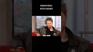 Radiohead Hated To be Called Rock Band #radiohead #music #shorts