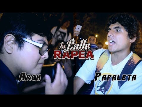 ARCH vs PAPALETA - Semifinal - LA CALLE RAPEA "Audicion Colectivo Kennedy"