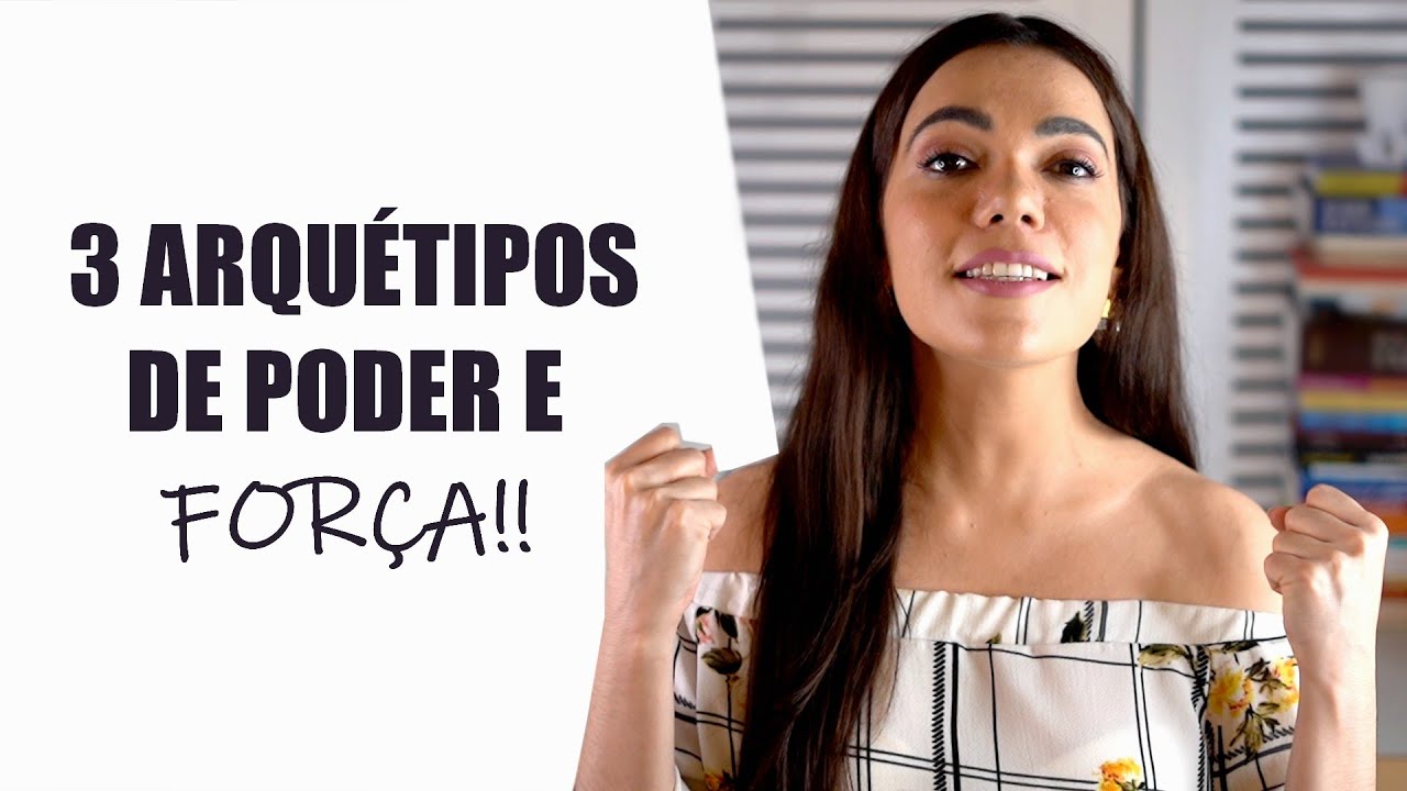3 ARQUÉTIPOS DE FORÇA PARA DAR A VOLTA POR CIMA! - Bárbara Moreira - DesprogrAME-SE!