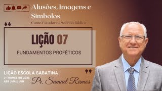 SABBATH SCHOOL LESSON | PROPHETIC FUNDAMENTALS | LESSON 7