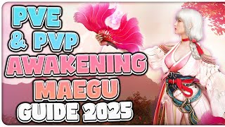 COMPLETE Awakening Maegu Guide for PvE & PvP | 2025 Black Desert