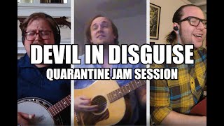 Devil In Disguise - Chopped Liver Bluegrass - [Virtual Quarantine Session]