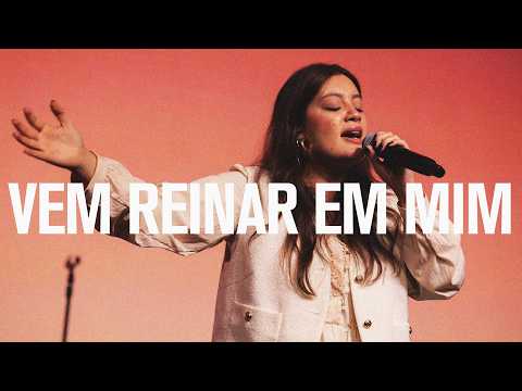 Vem Reinar em Mim - Altomonte Music | Zion Church
