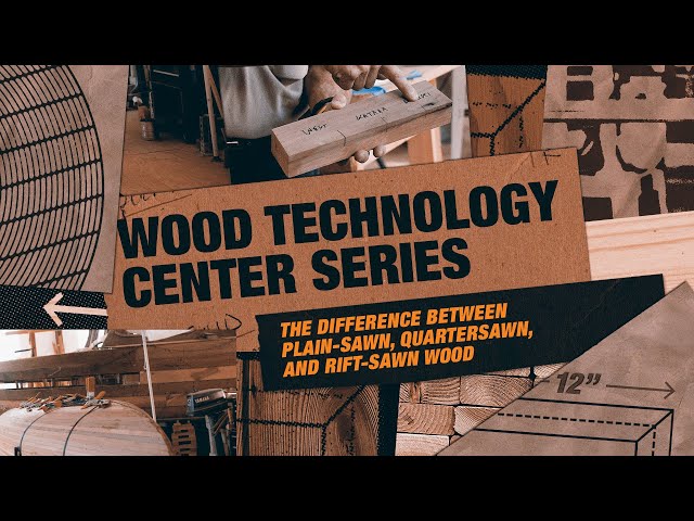 The Difference Between Plain-sawn, Quartersawn, and Rift-sawn Wood
