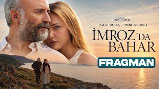 İmroz'da Bahar - Fragman