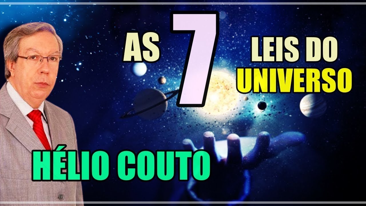 Acesse o Infinito com As 7 Leis do Universo de Hermes Trismegisto - Palestra do Prof. Hélio Couto!
