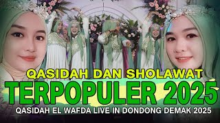 Download lagu QASIDAH DAN SHOLAWAT TERPOPULER 2025 - EL WAFDA LIVE IN DONDONG DEMAK JAWA TENGAH mp3