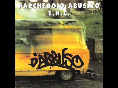 Parcheggio Abusivo T.H.C. - D'abbuso 04 L'Originale Mulo - Orly Sad