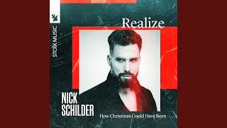 Nick Schilder - Realize (How Christmas Could Have Been) video