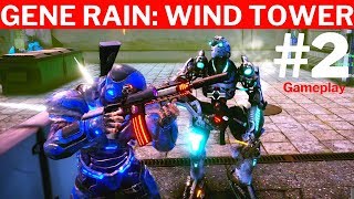 Gene Rain Wind Tower PART 2 GAMEPLAY