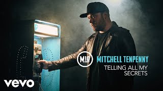 Mitchell Tenpenny - Telling All My Secrets (Audio)
