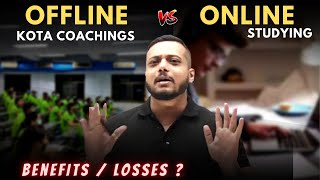 Student in KOTA vs Online Coachings ! - Physics Wallah