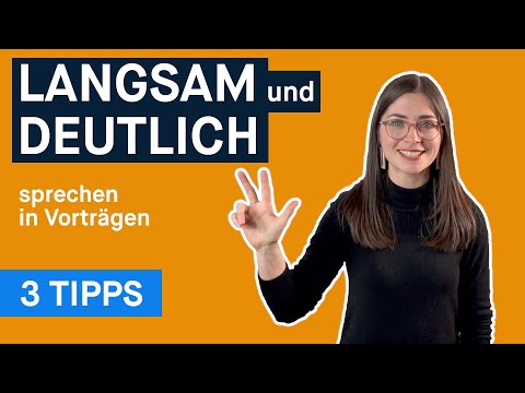 3 Tipps, um in Vorträgen langsamer und deutlicher zu sprechen