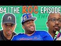 What You Thought #94 | The ROC Episode