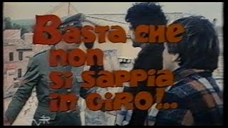 Basta Che Non Si Sappia in Giro!..