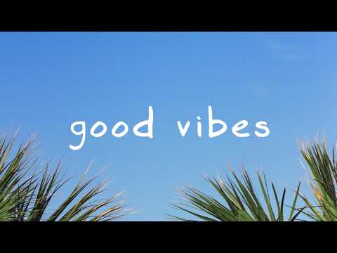 MBB — Good Vibes
