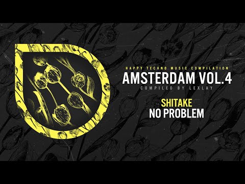Shitake - No Problem
