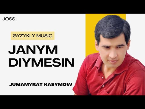 Jumamyrat Kasymow - Janym Diýmesin (Audio)