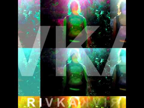 RIVKA - Hey ft. Hope Vannucci