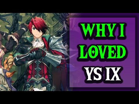 Why I Loved Ys IX