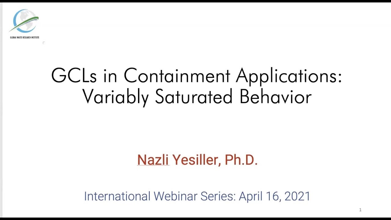 GCLs in Containment Applications: Variably Saturated Behavior