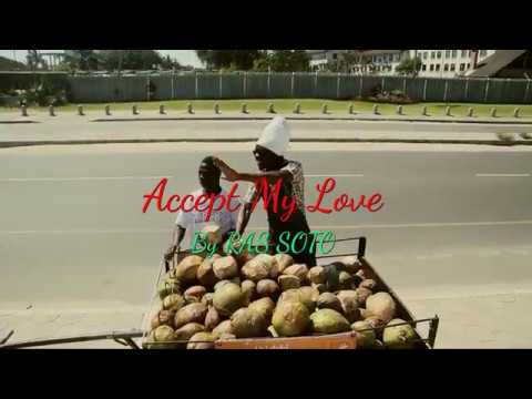 RAS SOTO Accepte my love