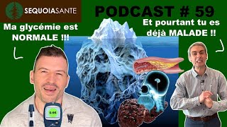 Êtes-vous un prédiabétique qui s'ignore ? (Podcast #59)