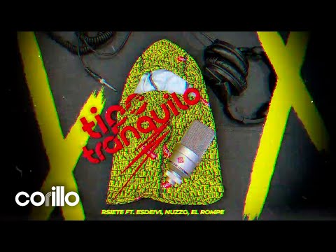 Rsiete X Esdeivi X Nuzzo X El rompe  - "TIPO TRANQUILO" (COVER AUDIO)