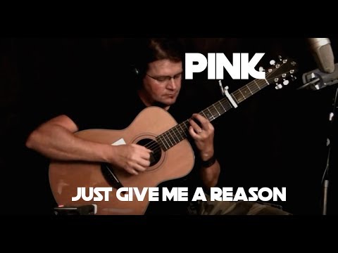 Kelly Valleau - Just Give Me A Reason (Pink) - Fingerstyle Guitar