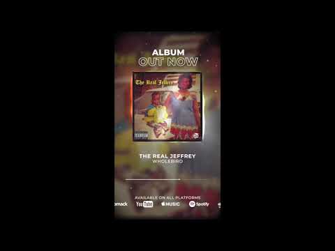Wholebird - The Real Jeffrey (Audio slide)