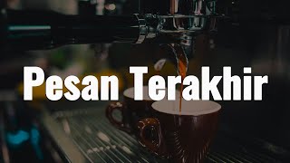 Download lagu Lyodra - Pesan Terakhir || [Mix Playlist Lirik] mp3