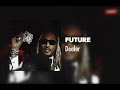 Future - Dealer (Future only)