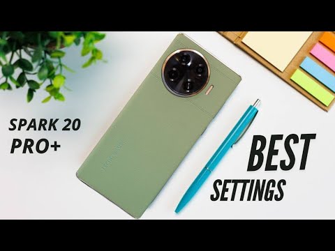Tecno Spark 20 Pro Plus Best Settings | Tips and Tricks |
