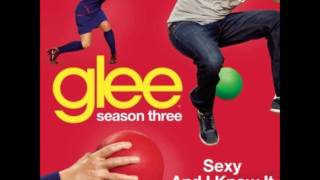 Glee - Sexy And I Know It