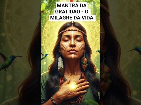 🌻Lindo Mantra da Gratidão - Tudo Eu Agradeço 🙏 #musicaespiritual #gratidao #mantra
