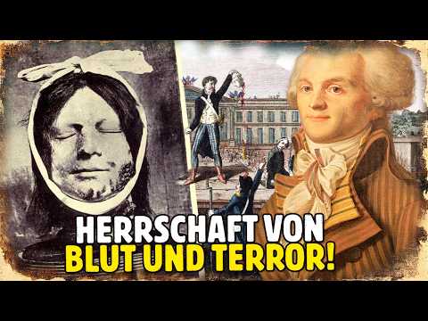 DER MANN DES TERRORS UND DES CHAOS IN DER FRANZÖSISCHEN REVOLUTION: MAXIMILIEN ROBESPIERRE